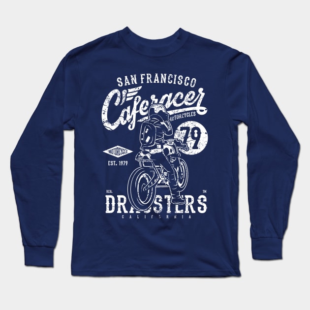 San Francisco Cafe Racer Dragsters Motorcyclesv Long Sleeve T-Shirt by JakeRhodes